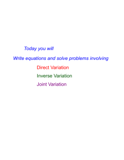Today you will Write equations and solve problems involving Direct