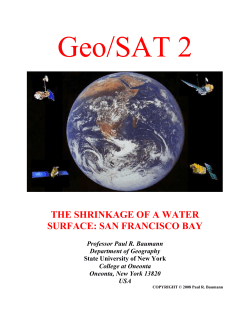 THE SHRINKAGE OF A BAY: SAN FRANCISCO BAY
