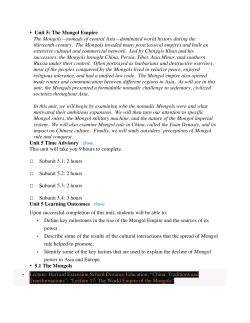 Unit 5: The Mongol Empire The Mongols&mdash;nomads of