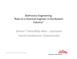 BioProcess Engineering &ldquo;Role of a Chemical Engineer in the