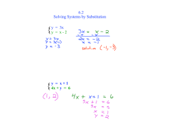 6.2 Solving Systems by Substitution y = 3x y = x