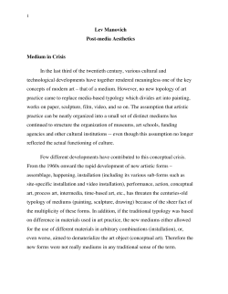 Lev Manovich Post-media Aesthetics Medium in Crisis In the last