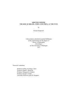 SHIFTING POWER: THE RISE OF BRAZIL, INDIA AND
