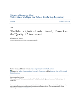 The Reluctant Justice: Lewis F. Powell Jr. Personifies the `Quality of