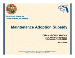 Maintenance Adoption Subsidy - Florida`s Center for Child Welfare