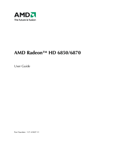 AMD Radeon&trade; HD 6850/6870