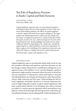 The Role of Regulatory Pressure in Banks` Capital and Risk