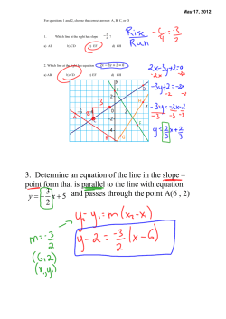 3. Determine an equation of the line in the slope &ndash; point form that is