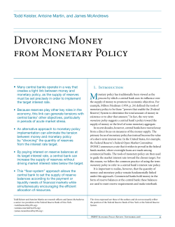 Divorcing Money from Monetary Policy