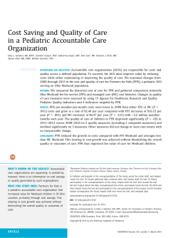 Cost Saving and Quality of Care in a Pediatric