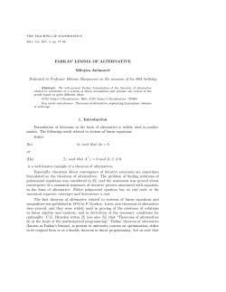 FARKAS` LEMMA OF ALTERNATIVE Milojica Jacimovic Dedicated