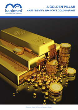 A Golden Pillar- Analysis of Lebanon`s Gold Sector