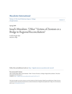 Israel`s Mizrahim: "Other" Victims of Zionism or a Bridge to Regional