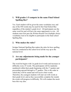 FAQ`S 1. Will grades 1-5 compete in the same Final School Spelling