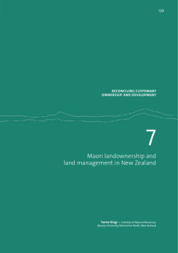 Case Study 7 - Maori landownership and land management in New