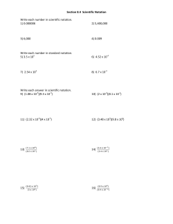 Section 8.4 Scientific Notation Write each number in scientific