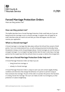 FL701 - Forced Marriage Protection Orders How can they protect me?