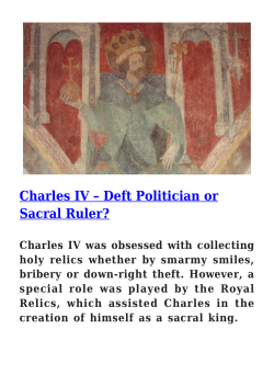 Charles IV &ndash; Deft Politician or Sacral Ruler?