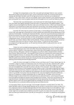 Testimonial from Emily Brandenburg (Center `13) As I began my