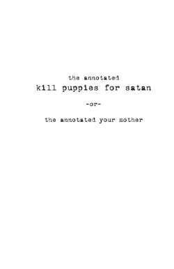 kill puppies for satan