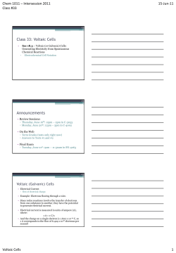Class 33: Voltaic Cells Announcements