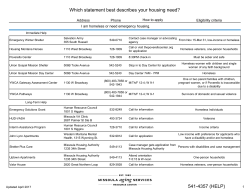 Which statement best describes your housing need? 541