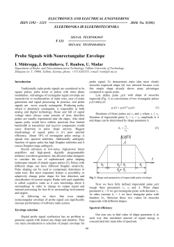 Probe Signals with Nonrectangular Envelope