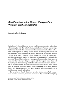 (Dys)Function in the Moors: Everyone`s a Villain in Wuthering Heights