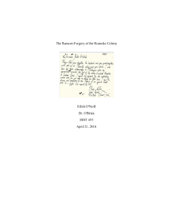 The Ransom Forgery of the Roanoke Colony Eilish O`Neill Dr. O