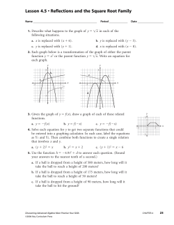 Lesson 4.5 &bull; Reflections and the Square Root Family