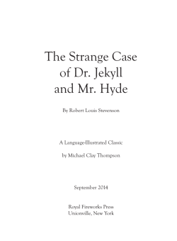 The Strange Case of Dr. Jekyll and Mr. Hyde