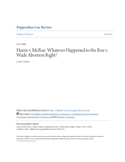 Harris v. McRae: Whatever Happened to the Roe v. Wade Abortion