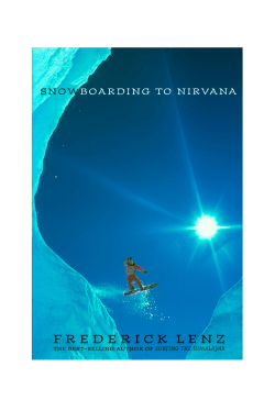 Snowboarding to Nirvana - Frederick Lenz Foundation