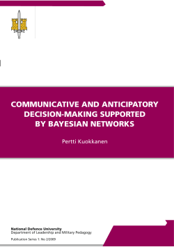 communicative and anticipatory decision-making supported