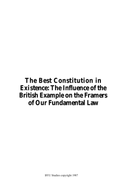 The Best Constitution in Existence: The Influence of the British
