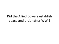 Did the Allied powers establish peace and order after WWI?