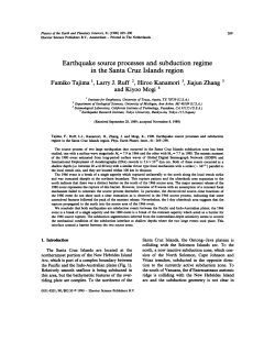 Earthquake source processes and subduction regime in the Santa