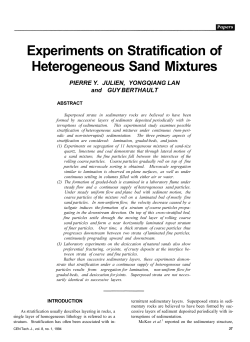 Experiments on Stratification of Heterogeneous Sand Mixtures