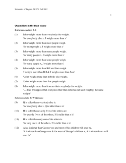 John weighs more than everybody else weighs.