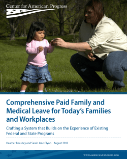 Comprehensive Paid Family and Medical Leave for Today`s