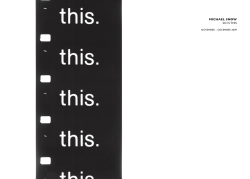 michael snow so is this