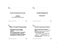 Parallel Background What is Parallel Programming?
