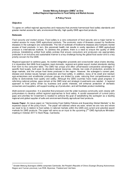 Greater Mekong Subregion (GMS)1 as One: Unified Regional