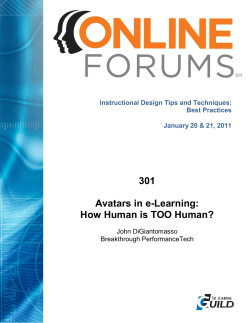 301 Avatars in e-Learning: How Human is TOO Human?