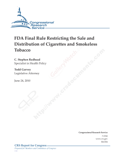 FDA Rule on Cigarettes and Smokeless Tobacco
