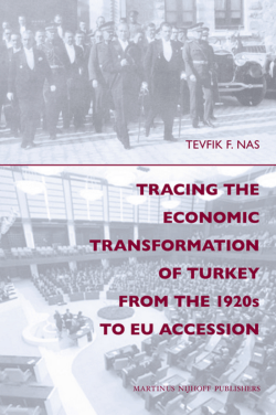 Tracing the Economic Transformation of Turkey from the 1920s to