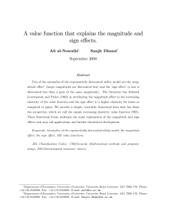 A value function that explains the magnitude and sign effects.
