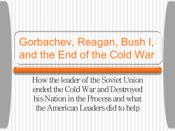 Gorbachev and the End of the Cold War - LBCC e