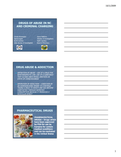 DRUGS OF ABUSE IN NC AND CRIMINAL CHARGING DRUG