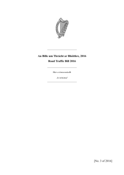 An Bille um Thr&aacute;cht ar Bh&oacute;ithre, 2016 Road Traffic Bill 2016 [No. 3 of